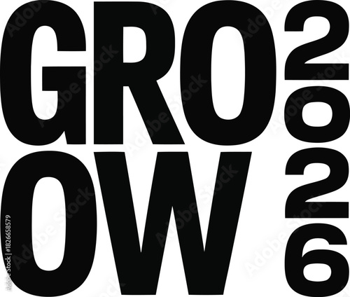 Grow 2026 text graphic with bold black letters and numbers