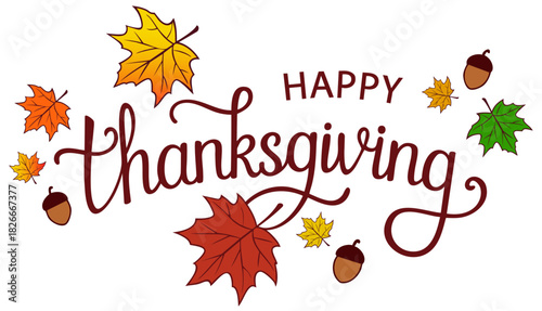 Happy Thanksgiving – Autumn Lettering with Colorful Leaves and Acorns