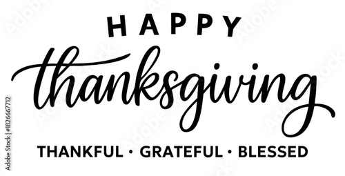 Happy Thanksgiving Typography — Thankful Grateful Blessed Christian Holiday Message