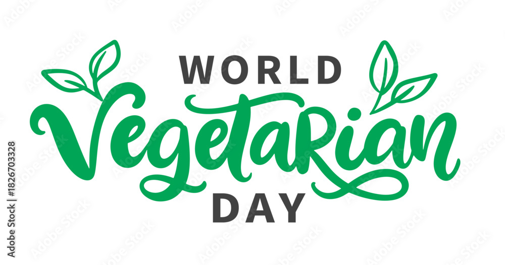 Fototapeta premium World Vegetarian Day Vector Banner Hand Lettering