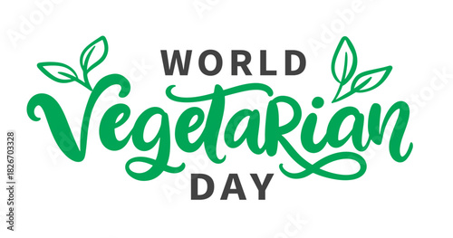World Vegetarian Day Vector Banner Hand Lettering