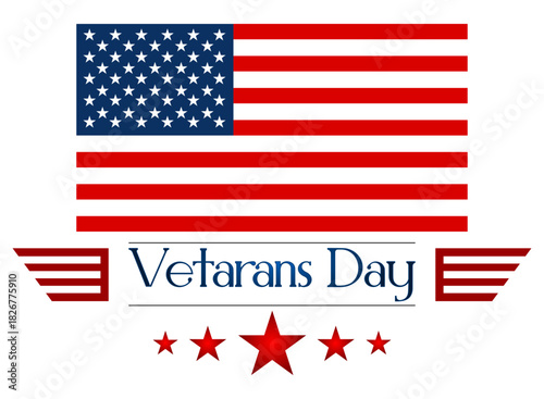 Happy Veterans Day, American flag or flag of the United States of America, on Veterans Day, in honor of all who served, map, flag