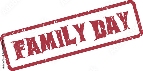 This is a red rubber stamp with the text FAMILY DAY in a distressed font, perfect for invitations or event promotions