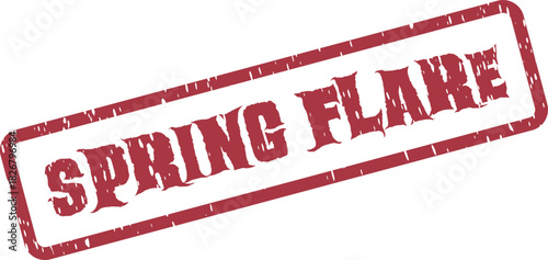 Vivid red distressed stamp impression signifying a lively spring flare occasion