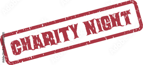 Charity Night Red Rubber Stamp with Grungy Texture for Fundraising Gala Events and Social Gatherings