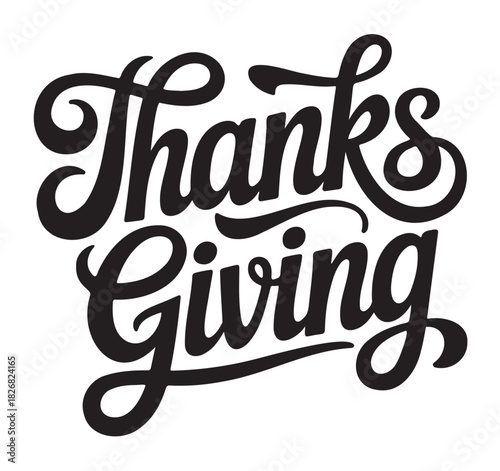 Thanksgiving lettering in black a vector illustration for holiday greetings isolated on white background