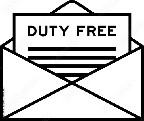 Envelope and letter sign with word duty free as the headline