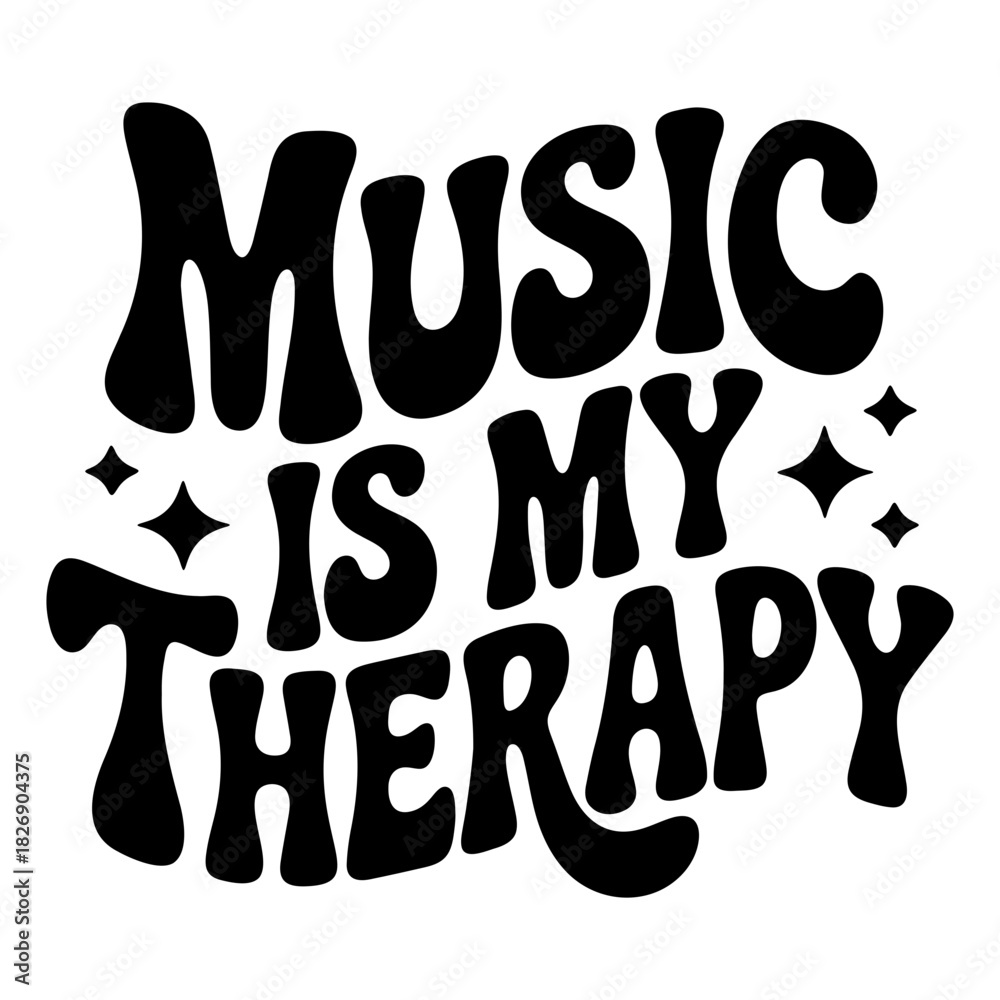 Naklejka premium Music is my therapy in bold black lettering with stars on a white background design element