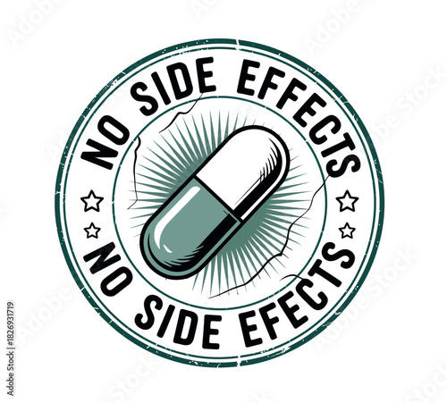 A circular stamp-like graphic prominently features a stylized capsule and boldly declares "NO SIDE EFFECTS" around its perimeter.