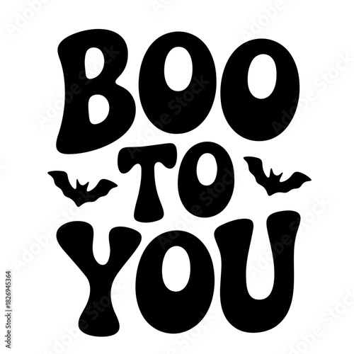 Wallpaper Mural Black boo to you text with bats for halloween celebration and spooky season graphic design element vector Torontodigital.ca