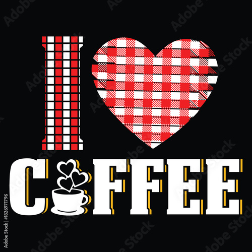 Coffee T Shirt Design T Shirt Print Template, Typography Design For Shirt, Mugs, Iron, Glass, Stickers, Hoodies, Pillows, Phone Cases, etc