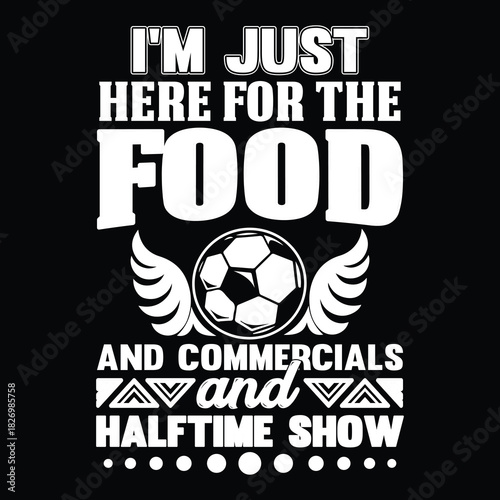 Football T Shirt Print Template, Typography Design For Shirt, Mugs, Iron, Glass, Stickers, Hoodies, Pillows, Phone Cases, etc