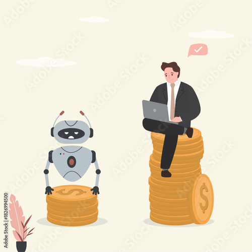Businessman and robot on stacks of money. Human trader is more successful than artificial intelligence. Advantage of person over an AI bot in making money.