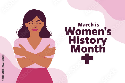 Illustration of woman embracing herself for women's history month celebration