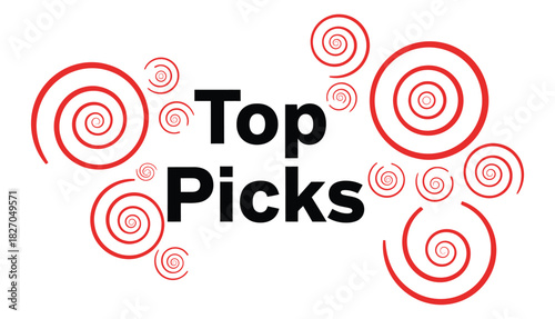The words Top Picks are displayed in bold black letters on a white background surrounded by red swirls.