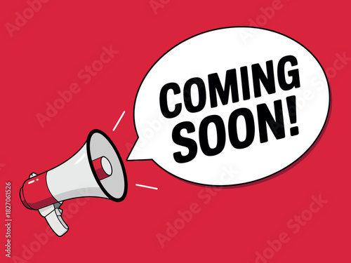 A megaphone announces the message 'Coming Soon' against a red background.