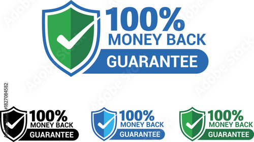100% Money Back Guarantee Badges – Premium Shield Icon Set for Refund Policies, Customer Trust, and Product Assurance, PNG and vector 