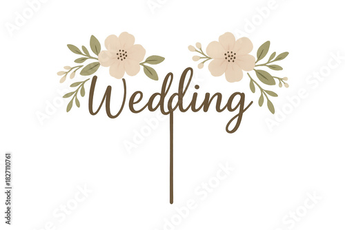 Wedding cake topper with flowers and elegant script
