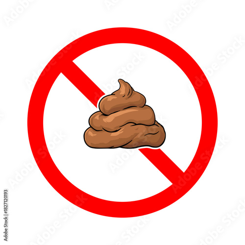 Poop pile in a red prohibited sign without background.