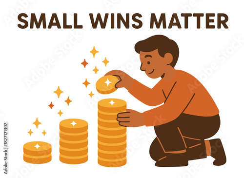 Young male building progress with coins - achieving success through small wins