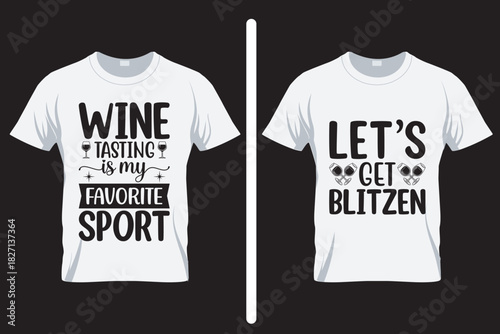 Let's get blitzen , alcohol SVG T Shirt design