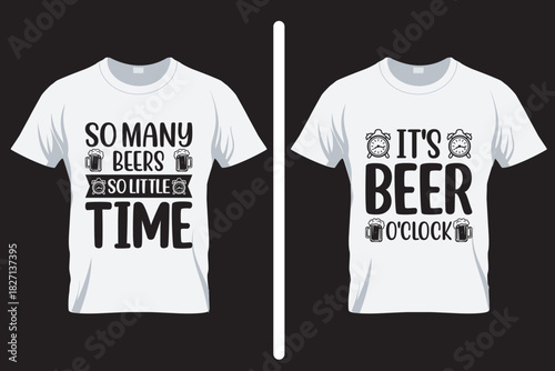 It's beer O'clock , alcohol SVG T Shirt design