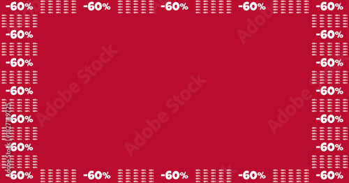 Red Background with Sixty Percent Off Discount Text and Dollar Sign Pattern Border Frame for Sale Promotion