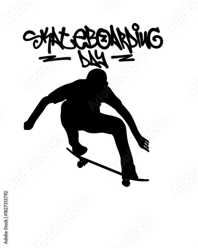 silhouette of a man with a skateboard with letter SKATEBOARDING DAY graffiti, style design for t shirt, sticker, poster, graphic
