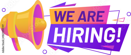 We are hiring, career chance icon or sticker. Business career hiring company label, company employee vacancy graphic vector tag. Job recruitment icon or banner with orange loudspeaker and typography