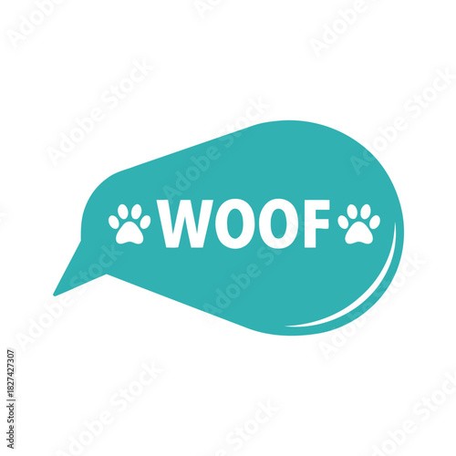 Woof" text in a vibrant teal speech bubble, accompanied by adorable white paw print icons, effectively representing dog vocalization, cheerful pet sounds, and friendly animal communication.
