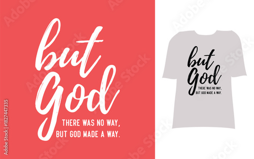 But god there was no way but god made a way