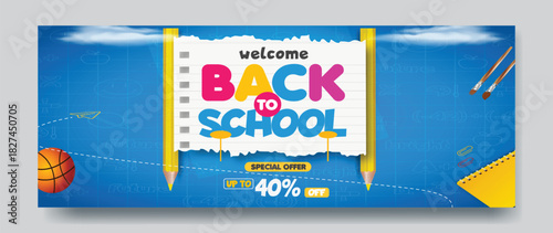 Welcome back to school sale with discounts and school supplies