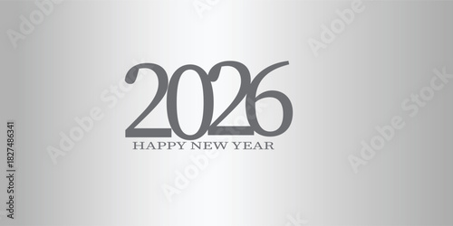 Happy New Year 2026 design vector. Slightly shiny chrome gradient concept, Trendy and unique 2026 new year logo design template. Vector illustration