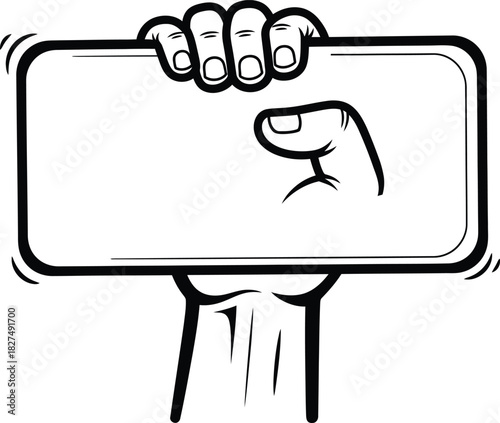 A bold black and white cartoon illustration of a hand firmly holding a blank shaking rectangular sign with rounded corners ready for a message.