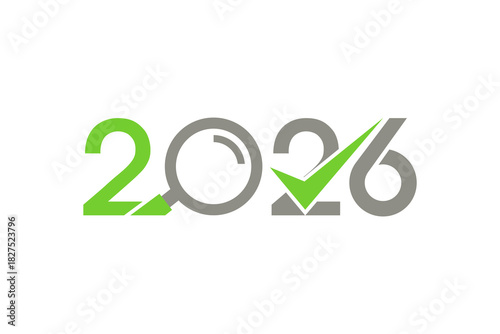 Exploring 2026 A Year of Vision and Validation - A Symbol of Foresight and Achievement