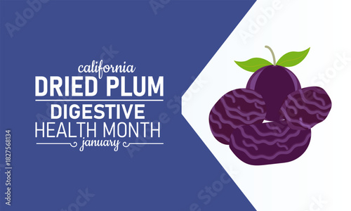 California Dried Plum Digestive Health Month Poster Banner and Background Design Template Featuring Prunes Fruit Illustration for Nutrition Wellness Gut Health Support and Digestive Awareness Theme