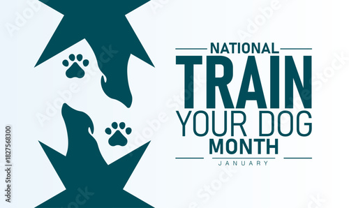 National Train Your Dog Month Poster Banner and Background Design Template Featuring Obedience Training Illustrations with Pets Commands and Positive Behavior Theme for Canine Care and Responsible Dog