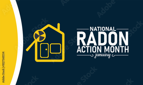 National Radon Action Month Poster Banner and Background Design Template Featuring Home, Radon Detector, and Safety Icons Illustration for Environmental Awareness, Indoor Safety, and Health Protection