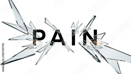The word pain shattered by shards of glass on a clean white background with bright light effects