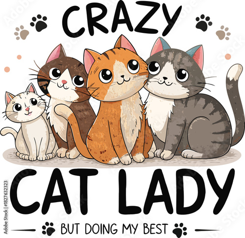 Crazy Cat Lady But Doing Best T Shirt Design