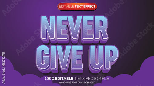 3d text effect never give up theme