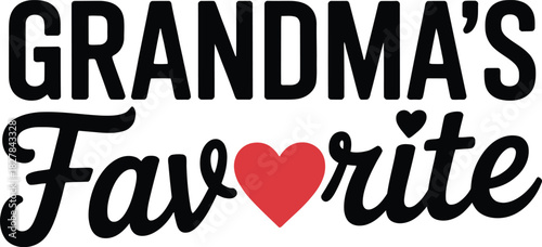 Grandma's Favorite text with red heart lettering typography