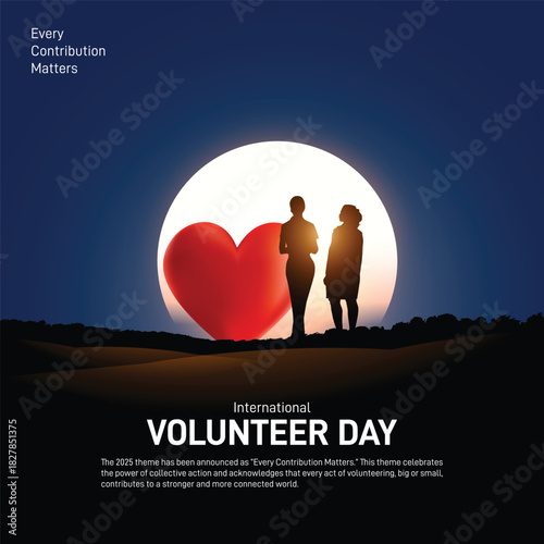 International Volunteer Day 2025. International Volunteer Day creative banner, poster, social media post, postcard, background, backdrop, greetings card, template, web banner design etc.