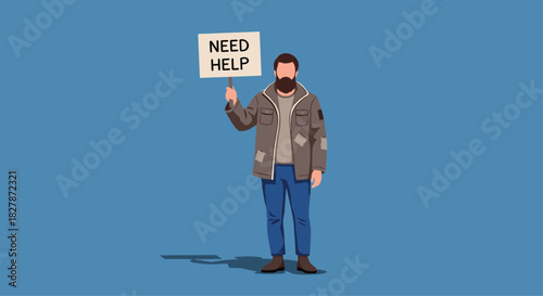 Illustration of a homeless bearded man in ragged clothes standing and holding a cardboard sign that says Need Help.