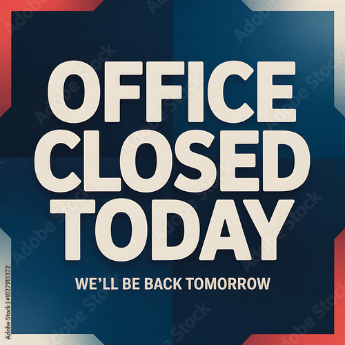 office closed today