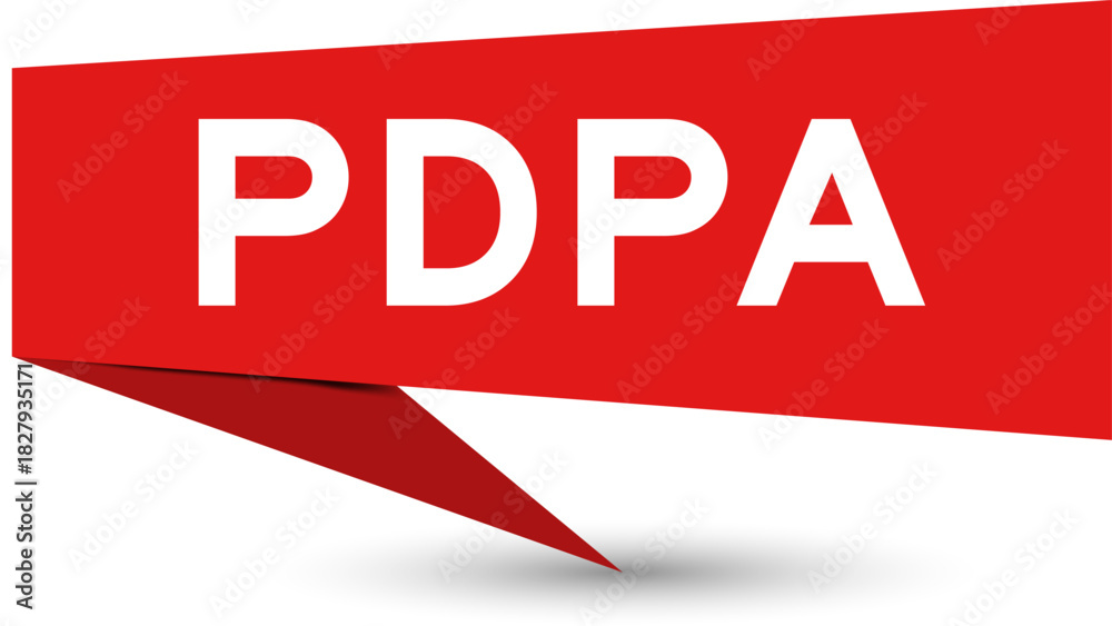 Fototapeta premium Red color speech banner with word PDPA (Abbreviation of personal data protection act) on white background
