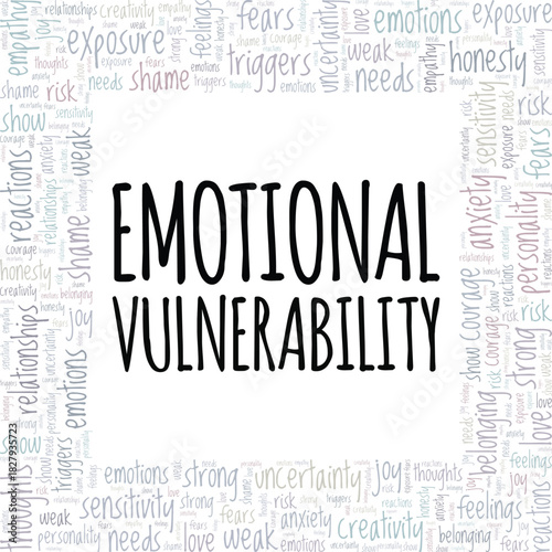 Еmotional Vulnerability word cloud conceptual design isolated on white background.