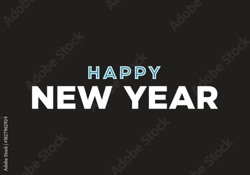 "Happy New Year: A Fresh Start, New Beginnings, and Endless Possibilities!"