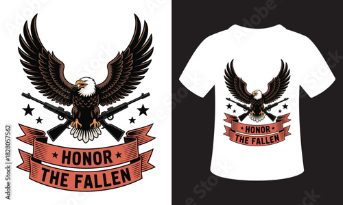 Eagle and guns honor the fallen t shirt design