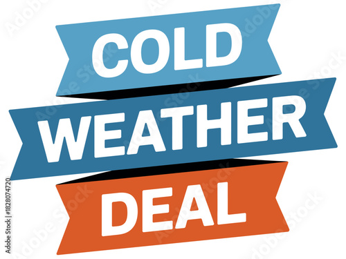 Bold text on banners announces a cold weather deal promotion.